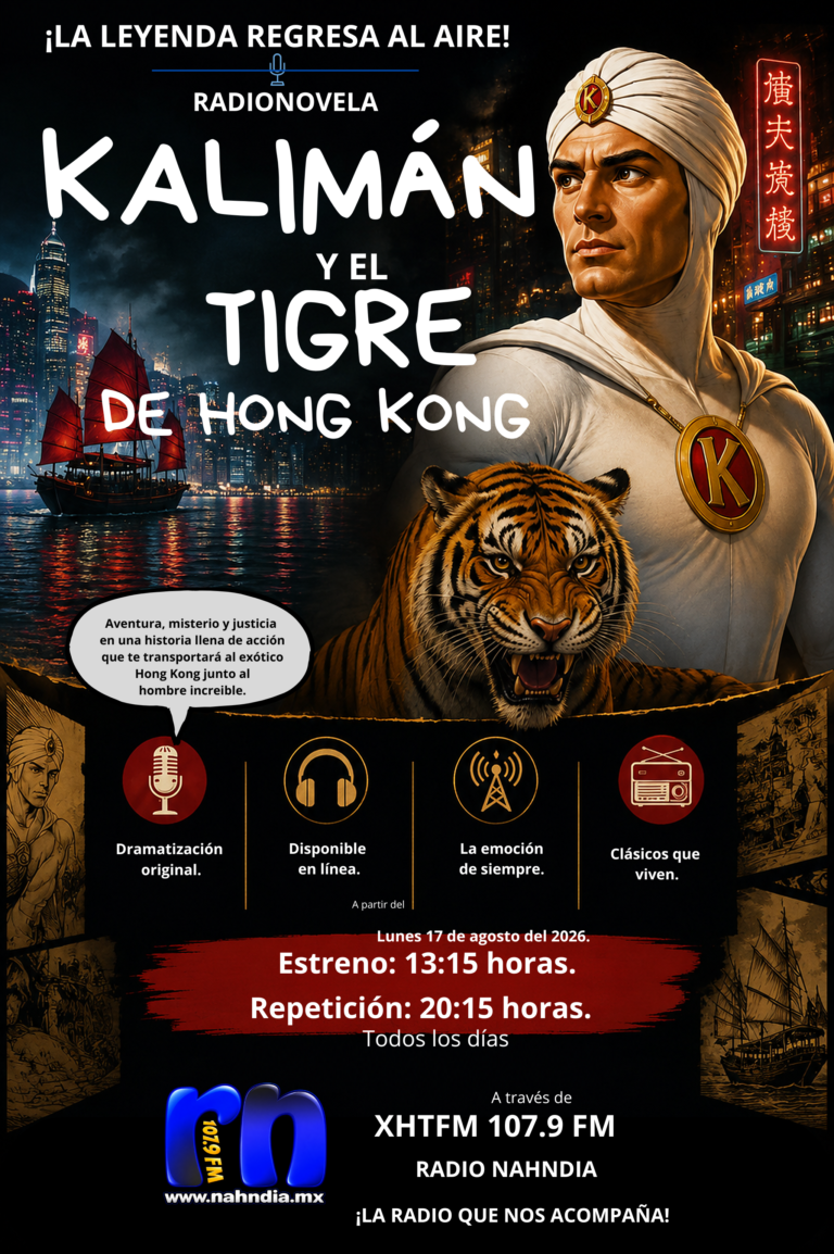 Radionovela: Kalimán y el tigre de Hong Kong.